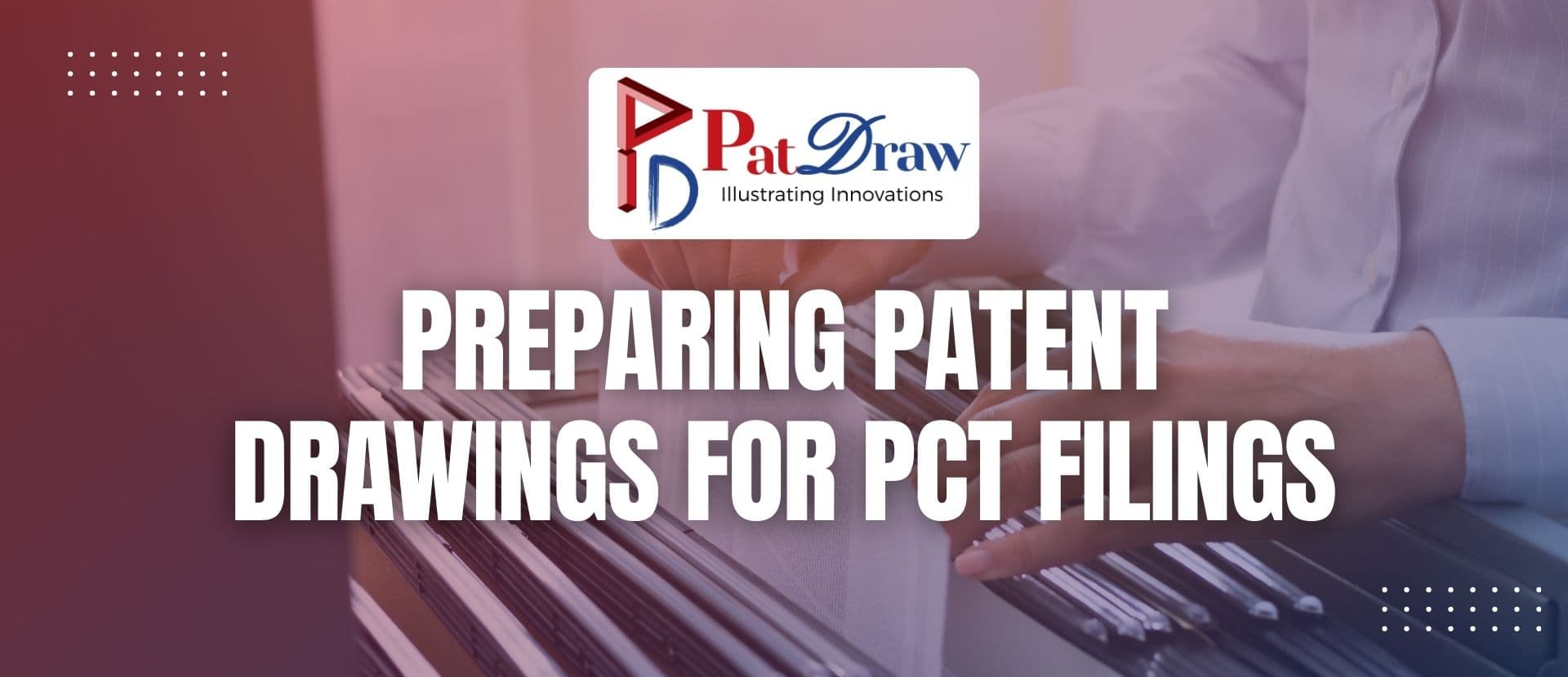 Pct Drawing Preparing Patent Drawings for PCT Filings: A Comprehensive Guide